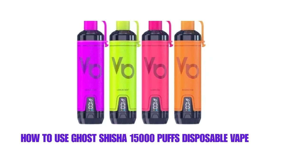 How to Use Ghost Shisha 15000 Puffs Disposable Vape